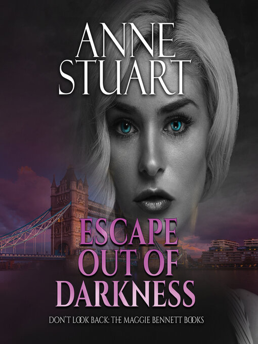 Title details for Escape Out of Darkness by Anne Stuart - Wait list